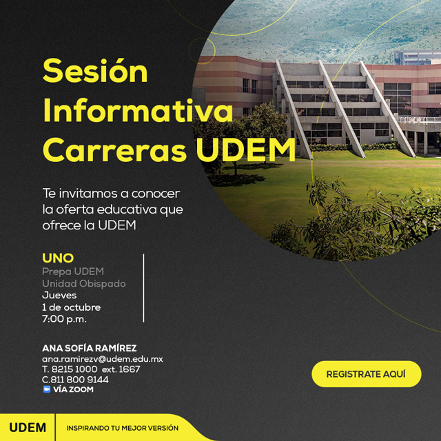 Sesión informativa Carreras UDEM para alumnos de UNO UDEM