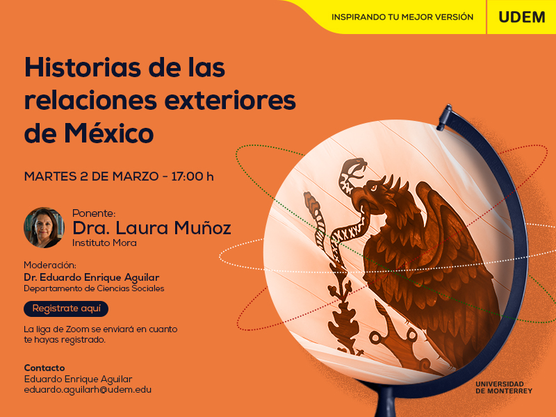 Conferencia Historias de las relaciones exteriores de México